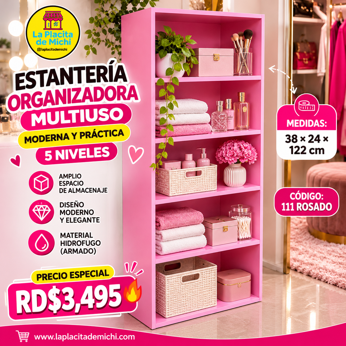 ✨🩷 ESTANTERÍA ORGANIZADORA MULTIUSO – MODERNA Y PRÁCTICA 5 NIVELES 💗🆔 (Cod. 111 ROSADO )

💰RD$3,495

📏 Medidas:
38 × 24 × 122 cm

Material: 
Hidrofugo (Armado)