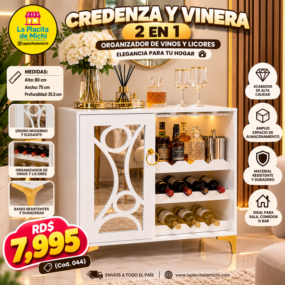 🍷✨ CREDENZA Y VINERA 2 en 1 ORGANIZADOR DE VINOS Y LICORES – ELEGANCIA PARA TU HOGAR 🥂🏡

🆔(Cod. 044) 

💰RD$7,995 

📏 MEDIDAS:
• Alto: 80 cm
• Ancho: 75 cm
• Profundidad: 35.5 cm