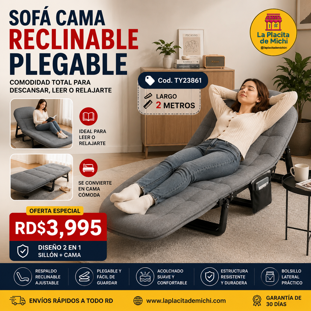 🛋️✨ SOFÁ CAMA RECLINABLE PLEGABLE – COMODIDAD TOTAL PARA DESCANSAR, LEER O RELAJARTE ✨🛋️

🆔 Cod. TY23861

📏 Largo: 2 Metros

💰 RD$3,995