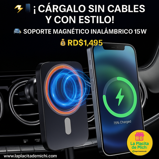 ⚡📱 ¡Cárgalo sin cables y con estilo!

🚗✨ Soporte Magnético Inalámbrico 15W
💰RD$1,495