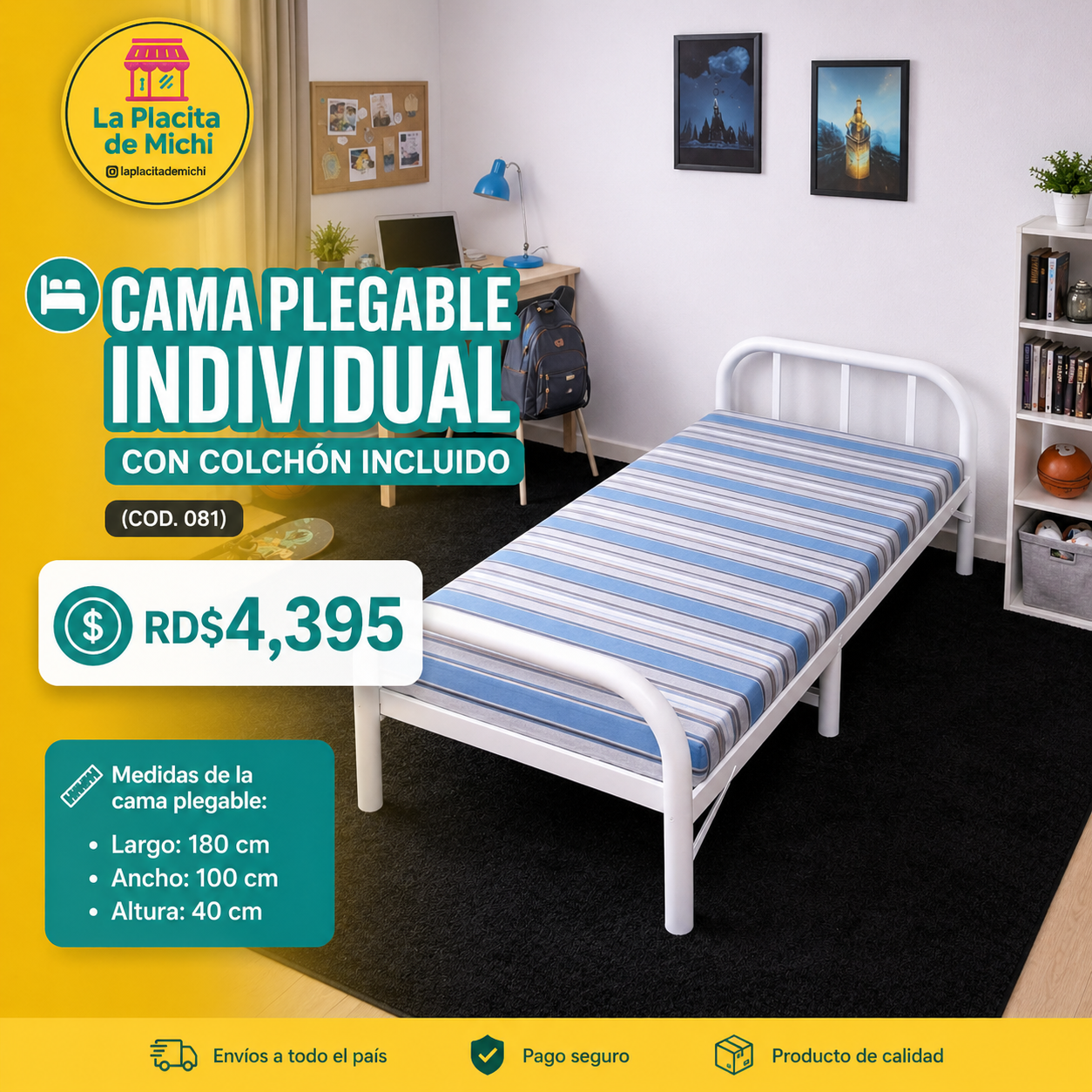 🛏️ CAMA PLEGABLE INDIVIDUAL CON COLCHÓN INCLUIDO
(COD. 081)

💰 RD$4,395 

📐 Medidas de la cama plegable:
	•	Largo: 180 cm
	•	Ancho: 100 cm
	•	Altura: 40 cm