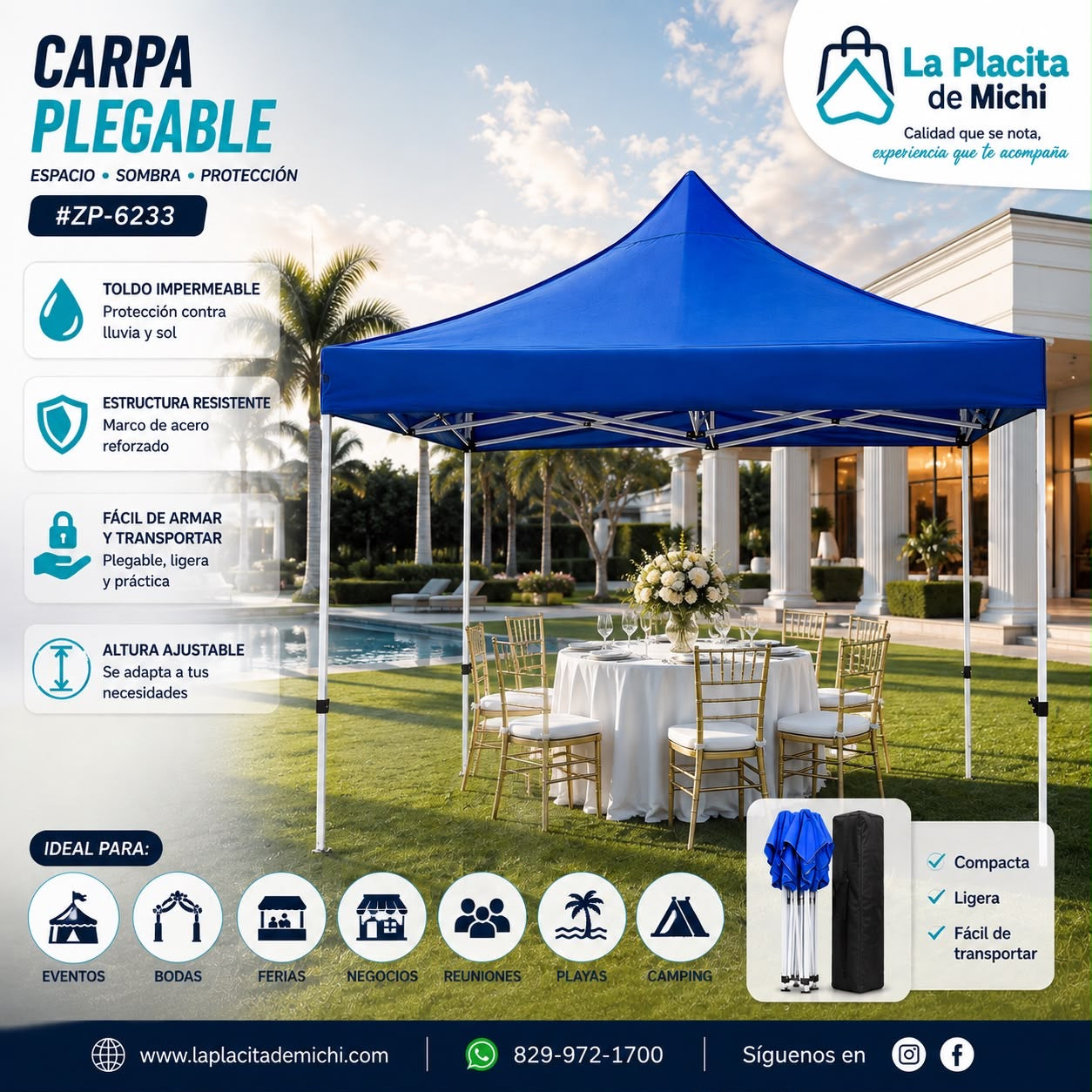 ⛺ CARPA PLEGABLE 3x3M ALTA CALIDAD REFORZADA – ESPACIO, SOMBRA Y PROTECCIÓN DONDE LA NECESITES

(Cod. ZP-6233)

💰RD$4,995