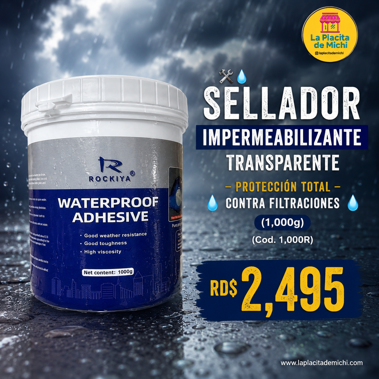🛠️💧 SELLADOR IMPERMEABILIZANTE TRANSPARENTE – PROTECCIÓN TOTAL CONTRA FILTRACIONES 💧🛠️ (1,000g)
(Cod. 1,000R)

💰RD$2,495