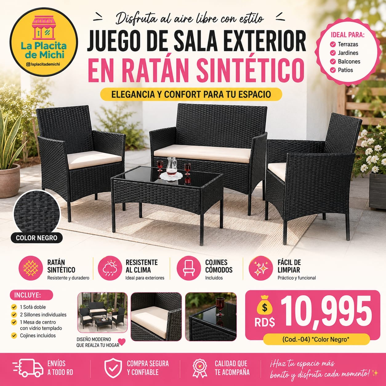 🛋️ Juego de Sala Exterior en Ratán Sintético – Elegancia y Confort para tu Espacio 🛋️ (Cod.-04) (*Color Negro* 

💰RD$10,995
