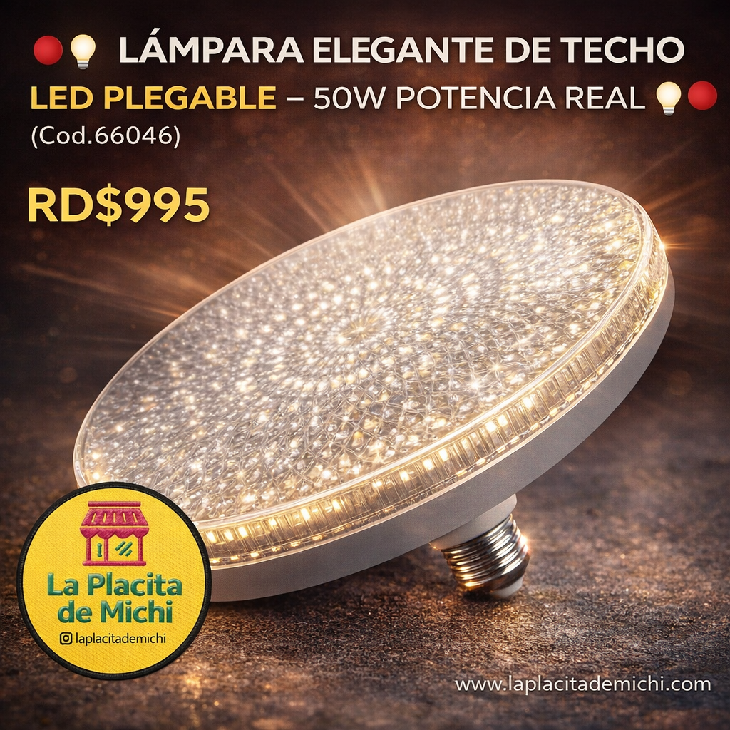 🔴💡 LÁMPARA  ELEGANTE DE TECHO LED PLEGABLE – 50W POTENCIA REAL 💡🔴 (Cod.66046)

💰RD$995